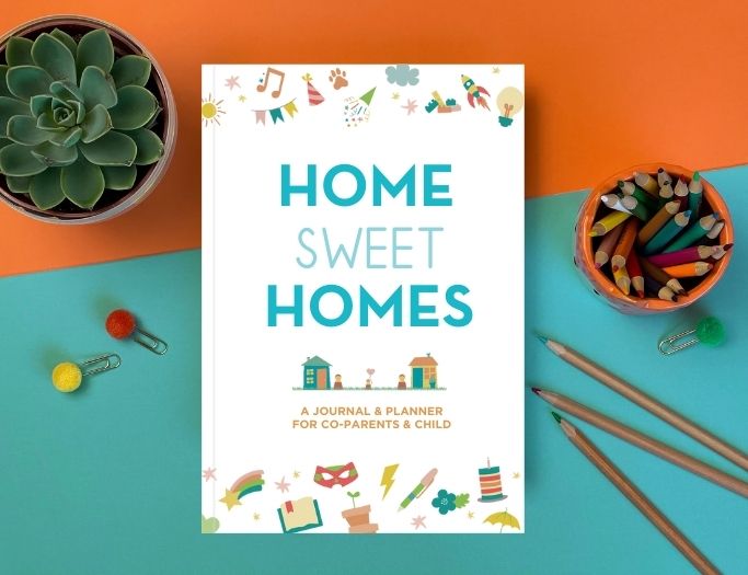 Home Sweet Homes, A Journal & Planner For Co-parents & Child (English version)